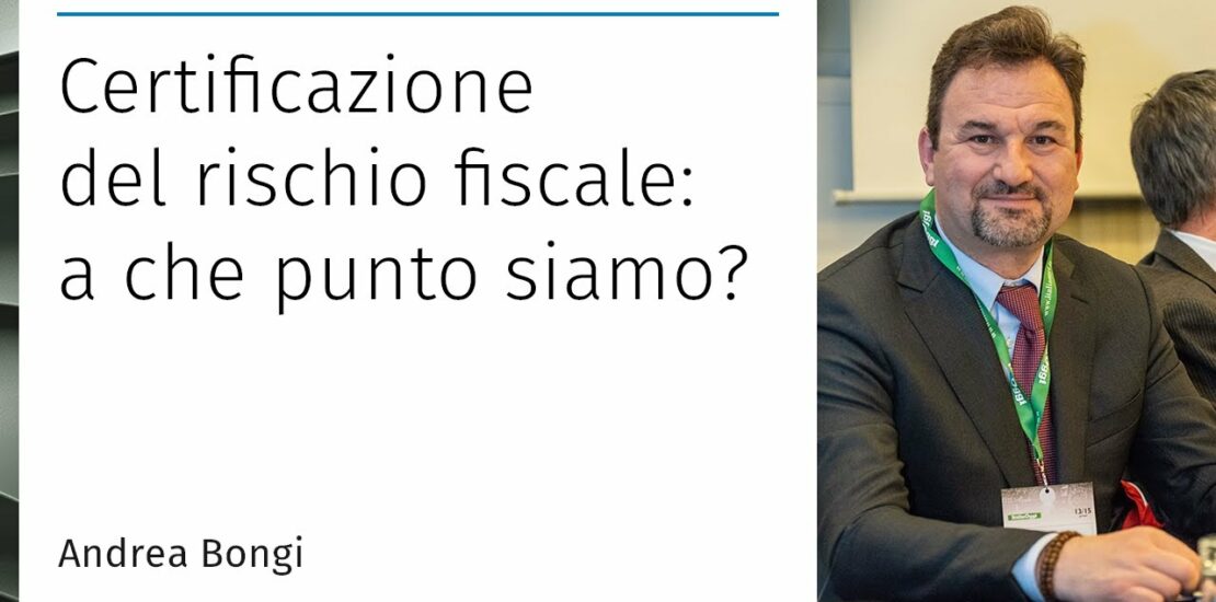 Certificazione Del Rischio Fiscale: A Che Punto Siamo?