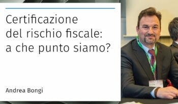 Certificazione Del Rischio Fiscale: A Che Punto Siamo?